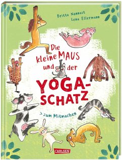 Die kleine Maus und der Yoga-Schatz - Nonnast, Britta