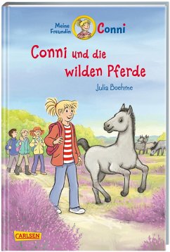 Conni und die wilden Pferde / Conni Erzählbände Bd.42 - Boehme, Julia