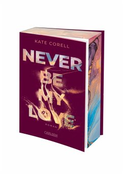 Never Be My Love / Never Be Bd.3 - Corell, Kate