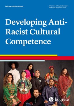 Developing Anti-Racist Cultural Competence - Abdulrehman, Rehman