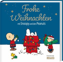 Peanuts Geschenkbuch: Frohe Weihnachten mit Snoopy und den Peanuts - Schulz, Charles M.;Wieland, Matthias