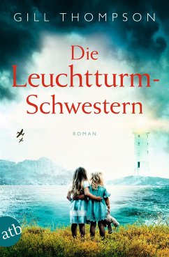 Die Leuchtturm-Schwestern - Thompson, Gill