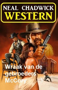 Wraak van de gebroeders McCory: Western (eBook, ePUB) - Chadwick, Neal