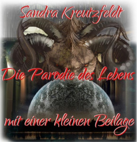 Die Parodie des Lebens (eBook, ePUB)