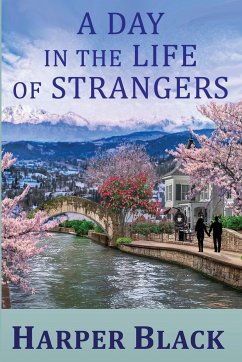 A Day in the Life of Strangers - Black, Harper