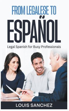 From Legalese to Español - Sanchez, Louis