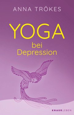 Yoga bei Depression - Trökes, Anna
