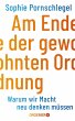 Am Ende der gewohnten Ordnung - Bild 1