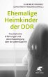 Ehemalige Heimkinder der DDR - Bild 1