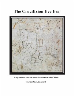 The Crucifixion Eve Era - 3rd Edition - Sandifer, Dean