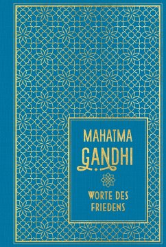 Worte des Friedens - Gandhi, Mahatma