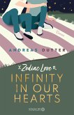 Infinity in Our Hearts / Zodiac Love Bd.3