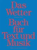 Das Wetter Buch für Text und Musik