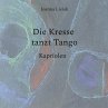 Die Kresse tanzt Tango - Bild 1