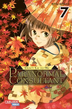 Don’t Lie to Me - Paranormal Consultant Bd.7 - Miyako, Ritsu