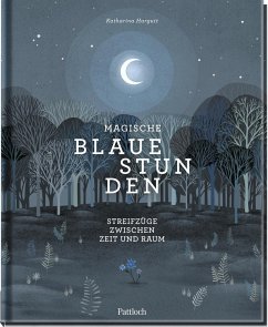 Magische blaue Stunden - Hargutt, Katharina