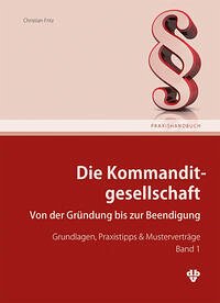 Die Kommanditgesellschaft Band 1 - Fritz, Christian