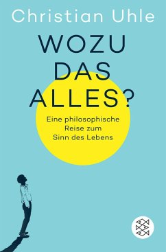 Wozu das alles? - Uhle, Christian