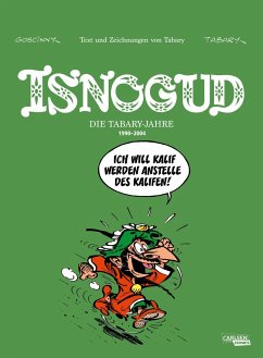 Isnogud Collection: Die Tabary-Jahre 1990-2004 - Tabary, Jean