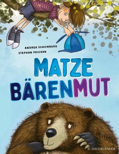 Matze Bärenmut - Schomburg, Andrea