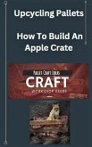 Pallet Craft Ideas (eBook, ePUB)
