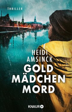 Goldmädchenmord / Jensen ermittelt Bd.2 - Amsinck, Heidi