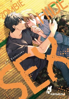 Zombie Hide Sex Bd.5 - Yodogawa, Yuo