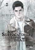 A Suffocatingly Lonely Death Bd.2