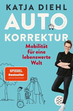 Autokorrektur - Mobilität für eine lebenswerte Welt - Diehl, Katja