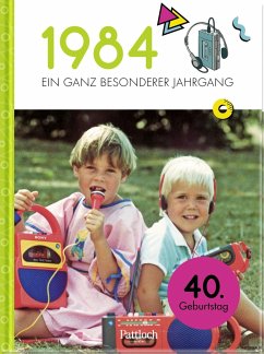 1984 - Ein ganz besonderer Jahrgang - Neumann & Kamp Historische Projekte GbR