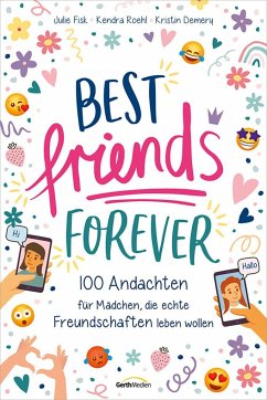 Best Friends Forever - Fisk, Julie;Roehl, Kendra;Demery, Kristin