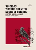 Suicidas y otros cuentos sobre el suicidio (eBook, ePUB)