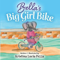 Bella's Big Girl Bike - Pezza, Kristina Lucia