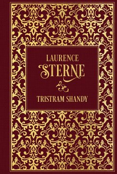 Leben und Ansichten von Tristram Shandy - Sterne, Laurence