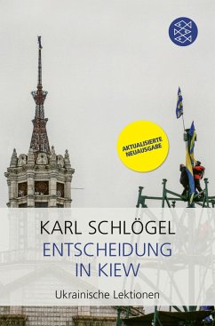 Entscheidung in Kiew - Schlögel, Karl