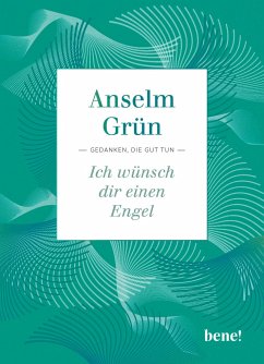 Ich wünsch dir einen Engel - Grün, Anselm