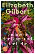 Das Wesen der Dinge und der Liebe - Bild 1