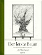 Der letzte Baum - Bild 1
