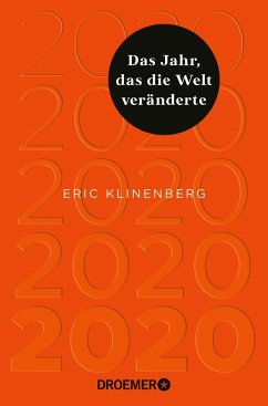2020 Das Jahr, das die Welt veränderte - Klinenberg, Eric