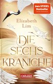 Die sechs Kraniche Bd.1