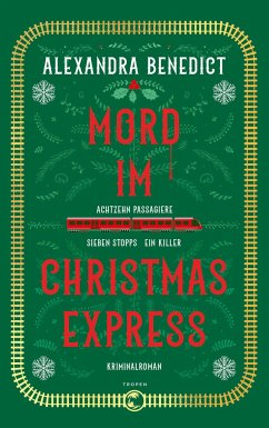 Mord im Christmas Express - Benedict, Alexandra