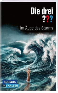 Die drei ???: Im Auge des Sturms - Erlhoff, Kari