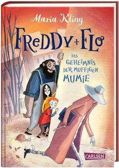 Das Geheimnis der muffigen Mumie / Freddy und Flo Bd.2 - Kling, Maria
