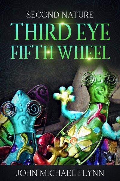 Second Nature, Third Eye, Fifth Wheel (eBook, ePUB)