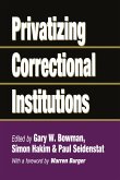 Privatizing Correctional Institutions (eBook, ePUB)