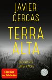 Geschichte einer Rache / Terra Alta Bd.1