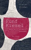 Fünf Kiesel