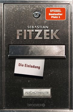 Die Einladung - Fitzek, Sebastian