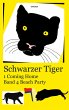 Schwarzer Tiger 1 Coming Home - Bild 1