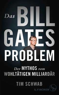 Das Bill-Gates-Problem - Schwab, Tim